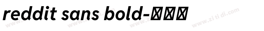 reddit sans bold字体转换